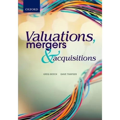 Valuations, Mergers and Acquisitions