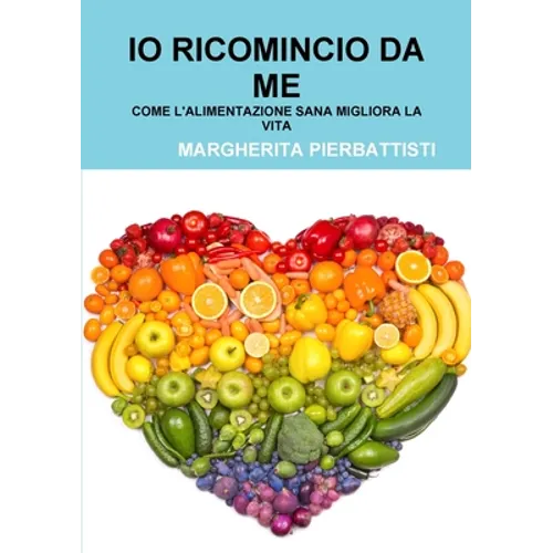 IO Ricomincio Da Me
