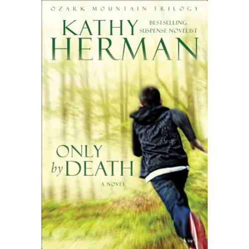 Only by Death