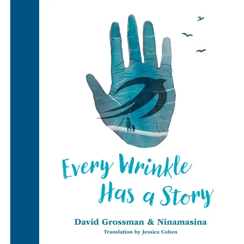 Every Wrinkle Has a Story