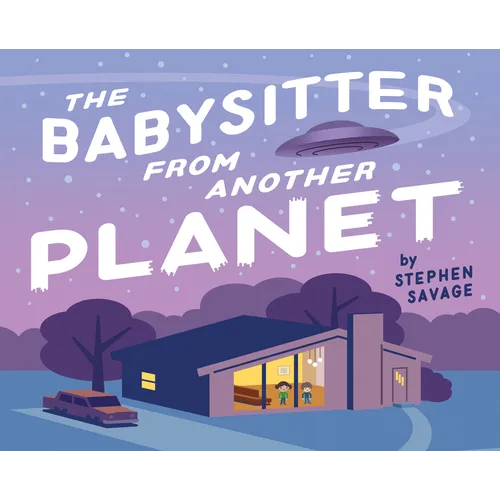 The Babysitter from Another Planet