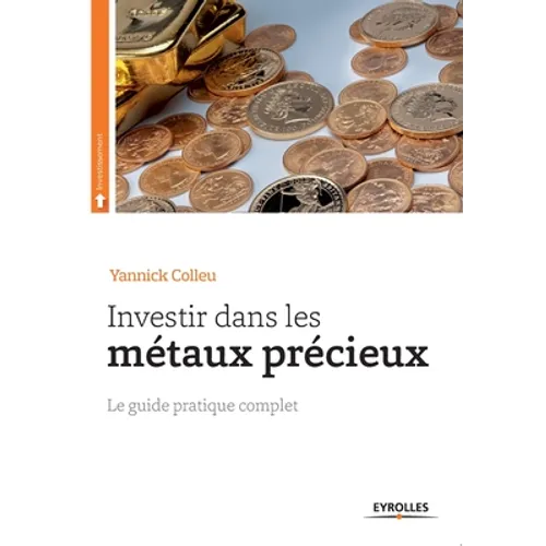 Investir dans les métaux précieux