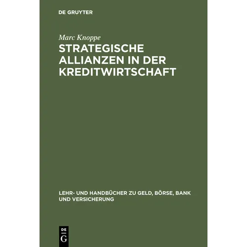 Strategische Allianzen in der Kreditwirtschaft