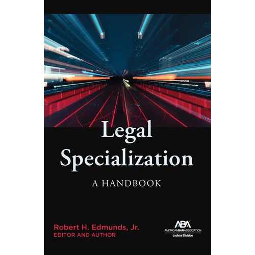 Legal Specialization: A Handbook