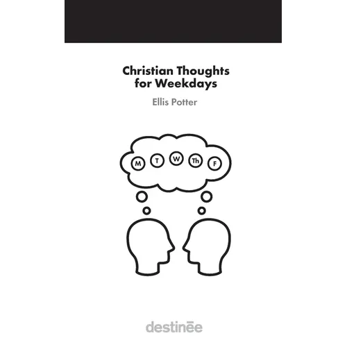 Christian Thoughts for Weekdays