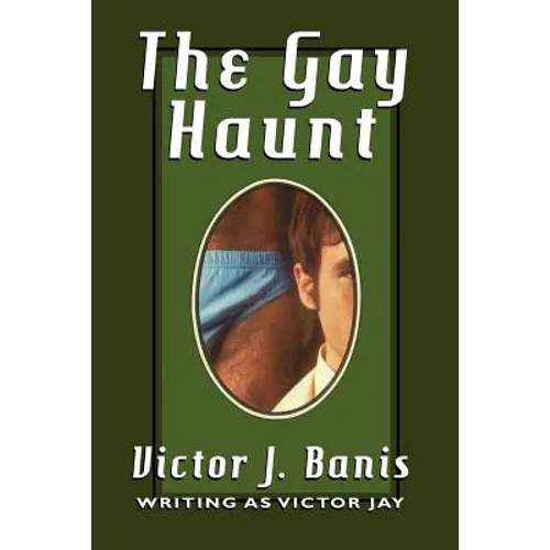 The Gay Haunt