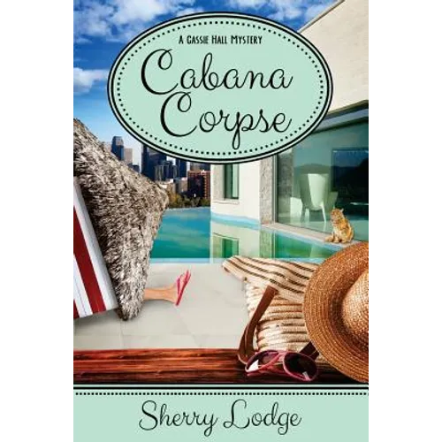 Cabana Corpse: A Cassie Hall Mystery