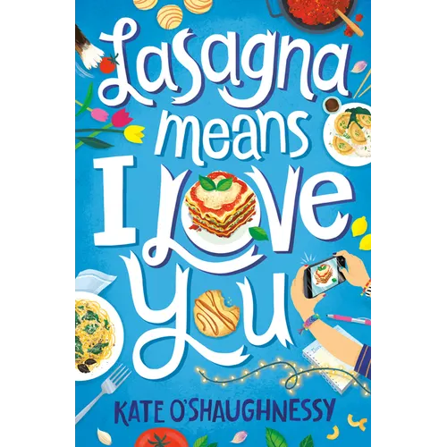 Lasagna Means I Love You