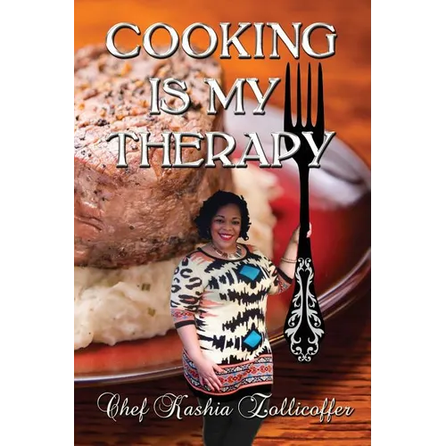 Cooking is My Therapy