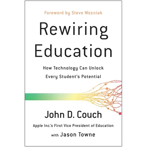 Rewiring Education: How Technology Can Unlock Every Student's Potential