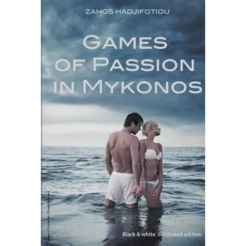 Games of Passion in Mykonos
