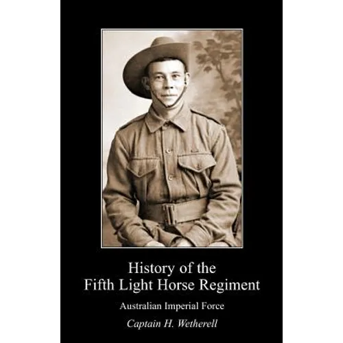 History of the Fifth Light Horse Regiment Aif