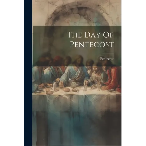 The Day Of Pentecost