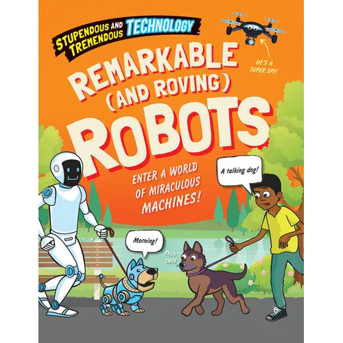 Remarkable (and Roving) Robots