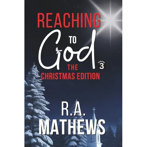 Reaching to God - The Christmas Edition: Oh Holy Night