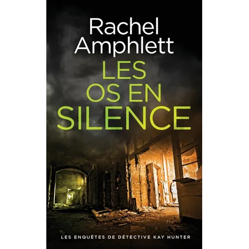 Les os en silence