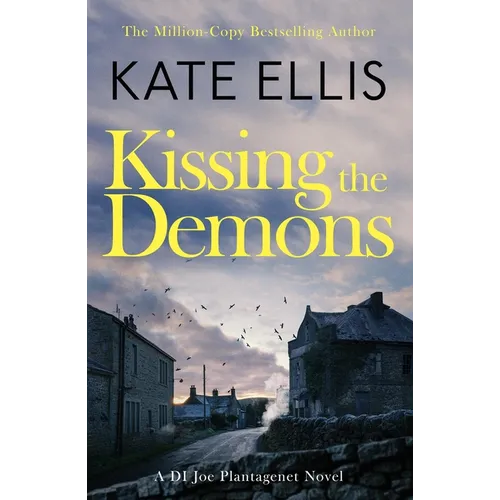 Kissing the Demons: Book 3 in the Joe Plantagenet Series