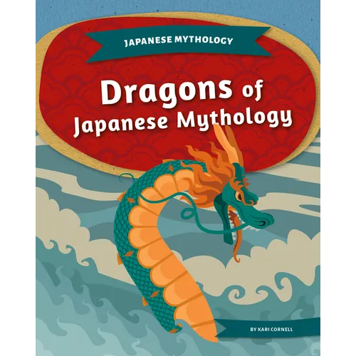 Dragons of Japanese Mythology