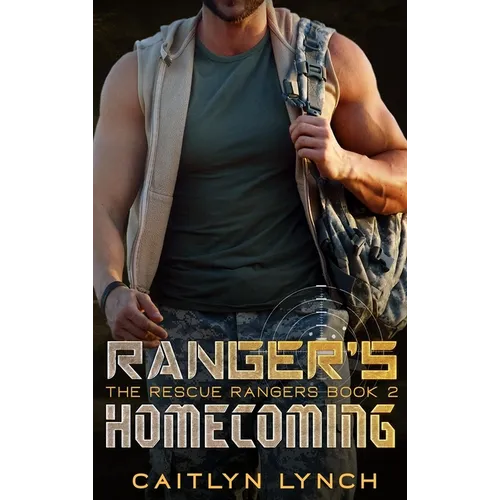 Ranger's Homecoming