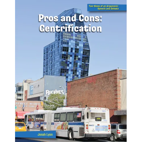 Pros and Cons: Gentrification