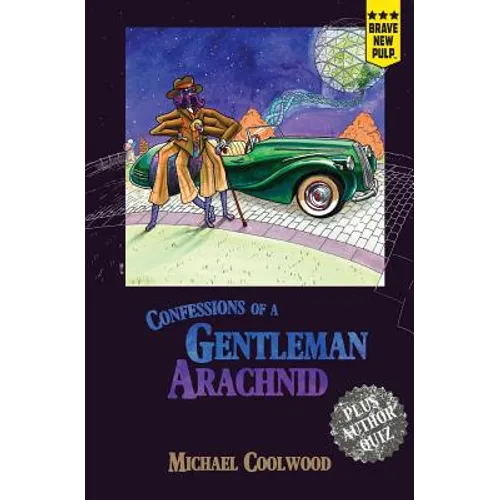 Confessions of a Gentleman Arachnid