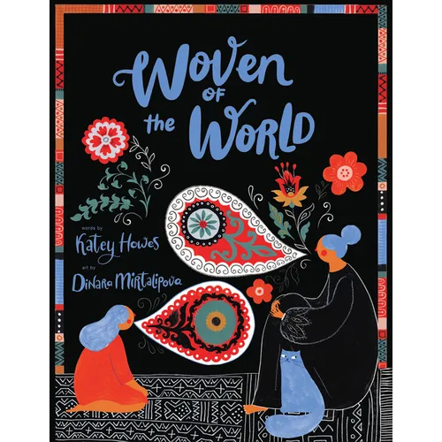 Woven of the World