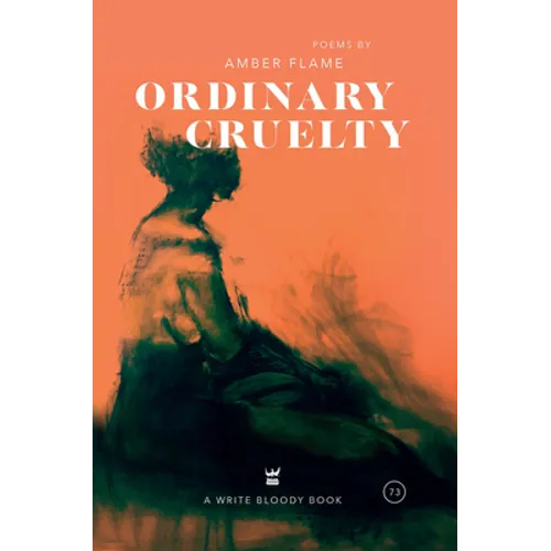Ordinary Cruelty