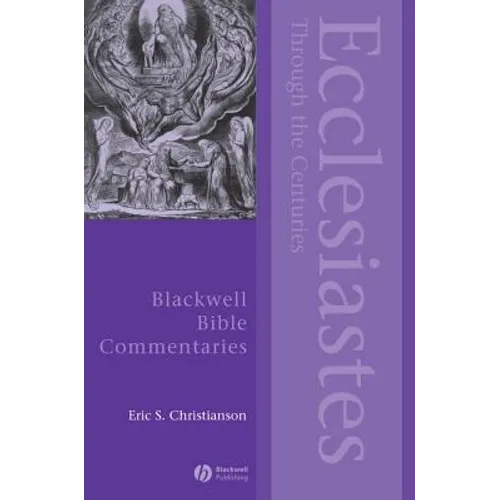 Ecclesiastes Through the Centuries