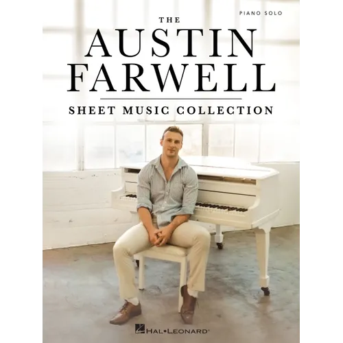 The Austin Farwell Sheet Music Collection