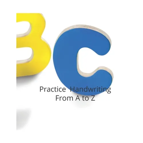 Practicing Handwriting Skills: From A to Z