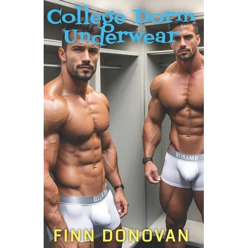 College Dorm Underwear: Gay Underwear Series