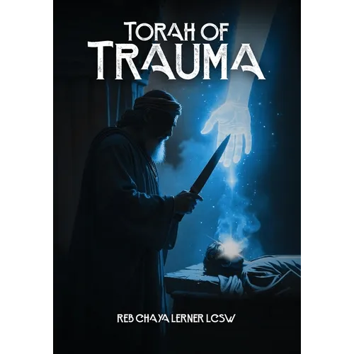 Torah Of Trauma