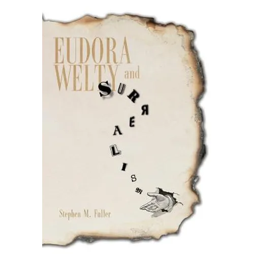 Eudora Welty and Surrealism