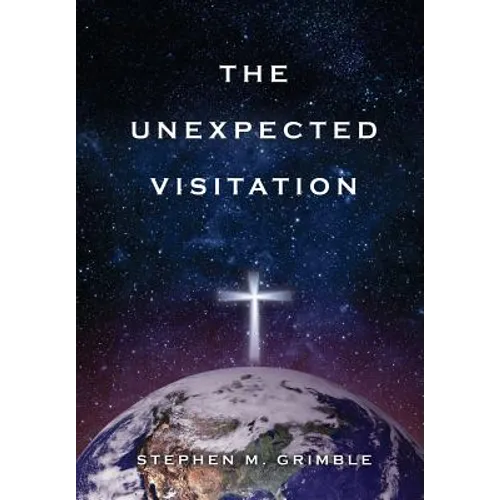 The Unexpected Visitation