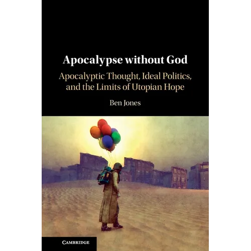 Apocalypse without God