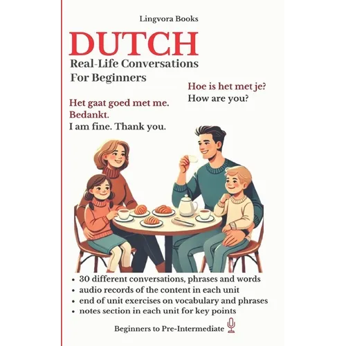 Dutch: Real-Life Conversations for Beginners (with audio)