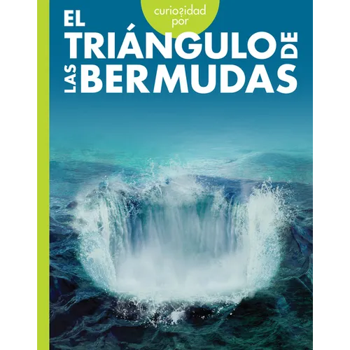 Curiosidad Por El Triángulo de Las Bermudas