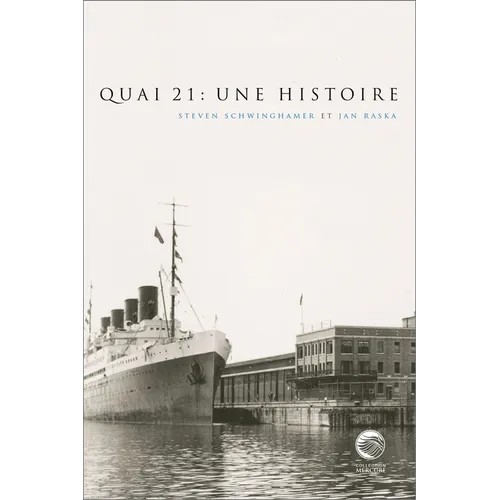 Quai 21: Une Histoire