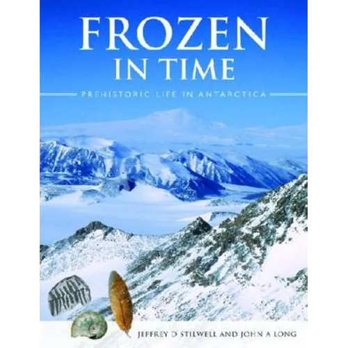 Frozen in Time: Prehistoric Life in Antarctica