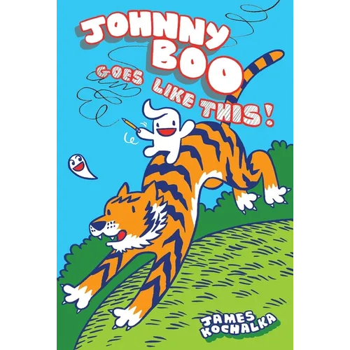 Johnny Boo Goes Like This! (Johnny Boo Book 7)