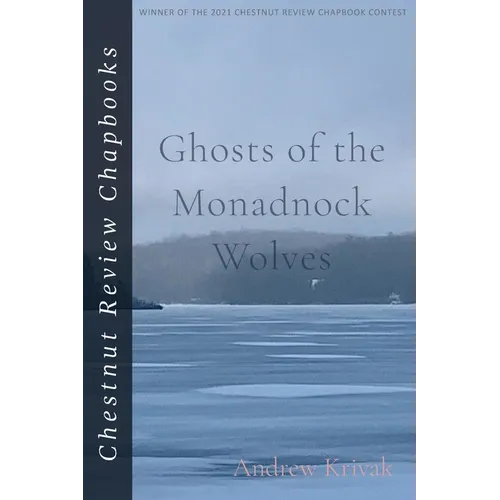 Ghosts of the Monadnock Wolves
