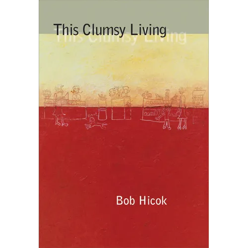 This Clumsy Living