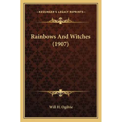 Rainbows And Witches (1907)