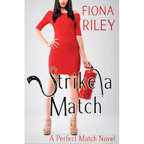 Strike a Match