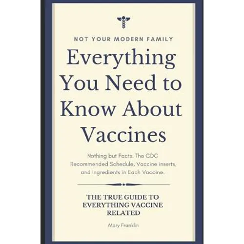 Everything You Need to Know About Vaccines