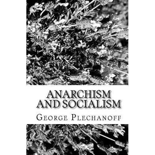 Anarchism And Socialism