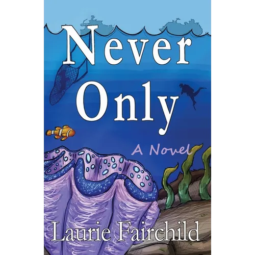 Never Only