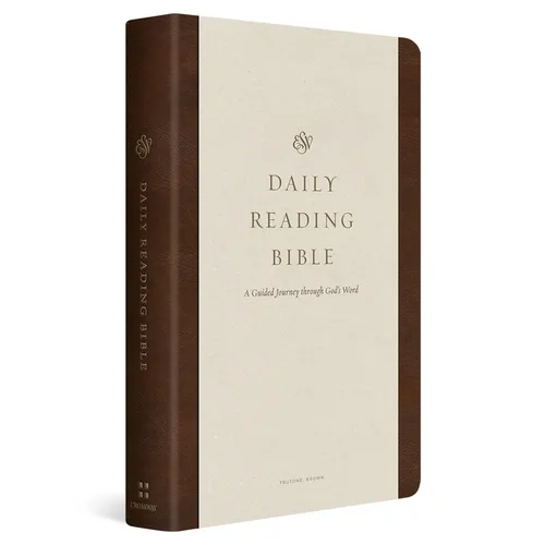 ESV Daily Reading Bible: A Guided Journey Through God's Word (Trutone, Brown)