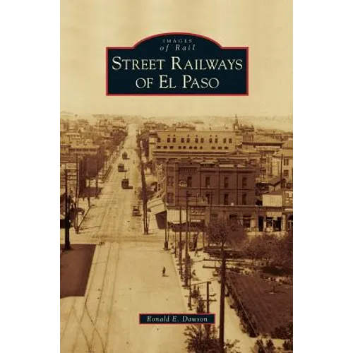 Street Railways of El Paso