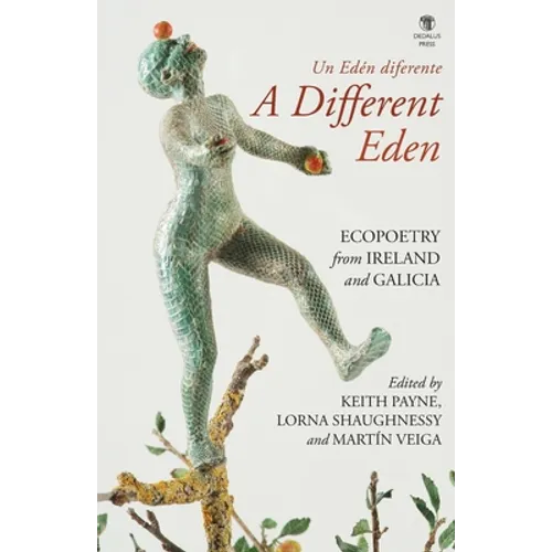 A Different Eden / Un Edén diferente